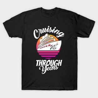 Cruising Through 25 Years Anniversary T-Shirt